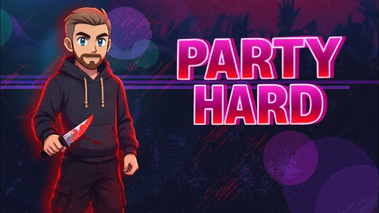 Playing Party Hard In 2026 part 2