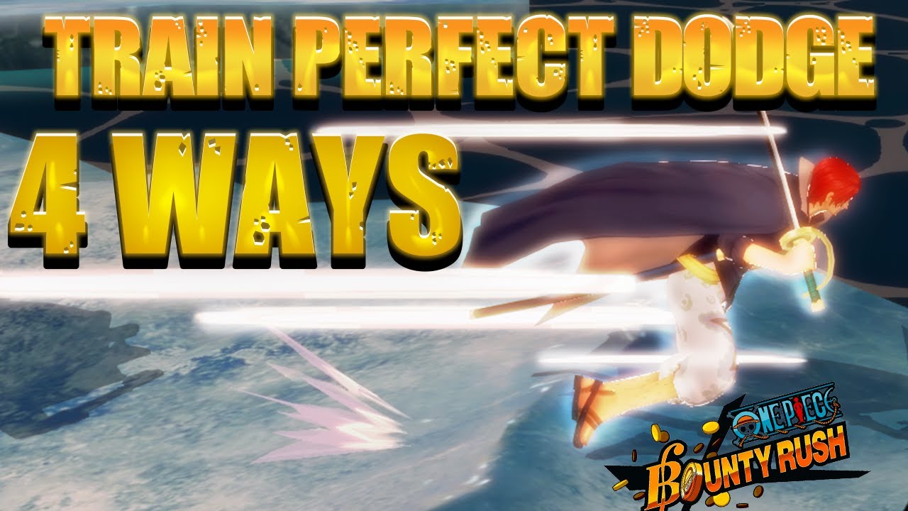 4 Ways to Train Your Perfect Dodge in One Piece Bounty Rush