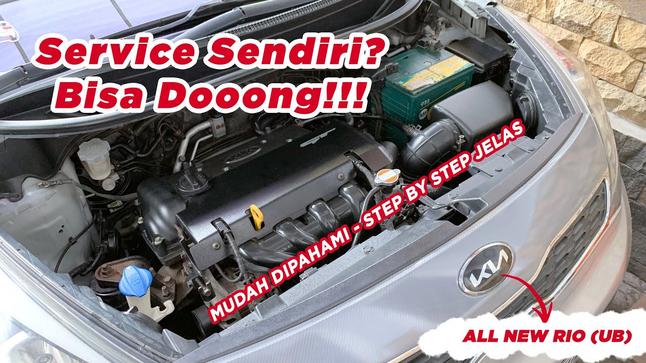 Tutorial Tune Up Mobil Kia All New Rio Dan Hyundai Grand Avega