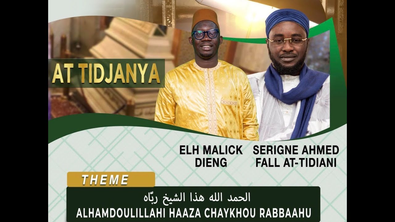 🔴[DIRECT] At Tidianya Avec Serigne Ahmed Fall At Tidjani et El Hadji Malick dieng