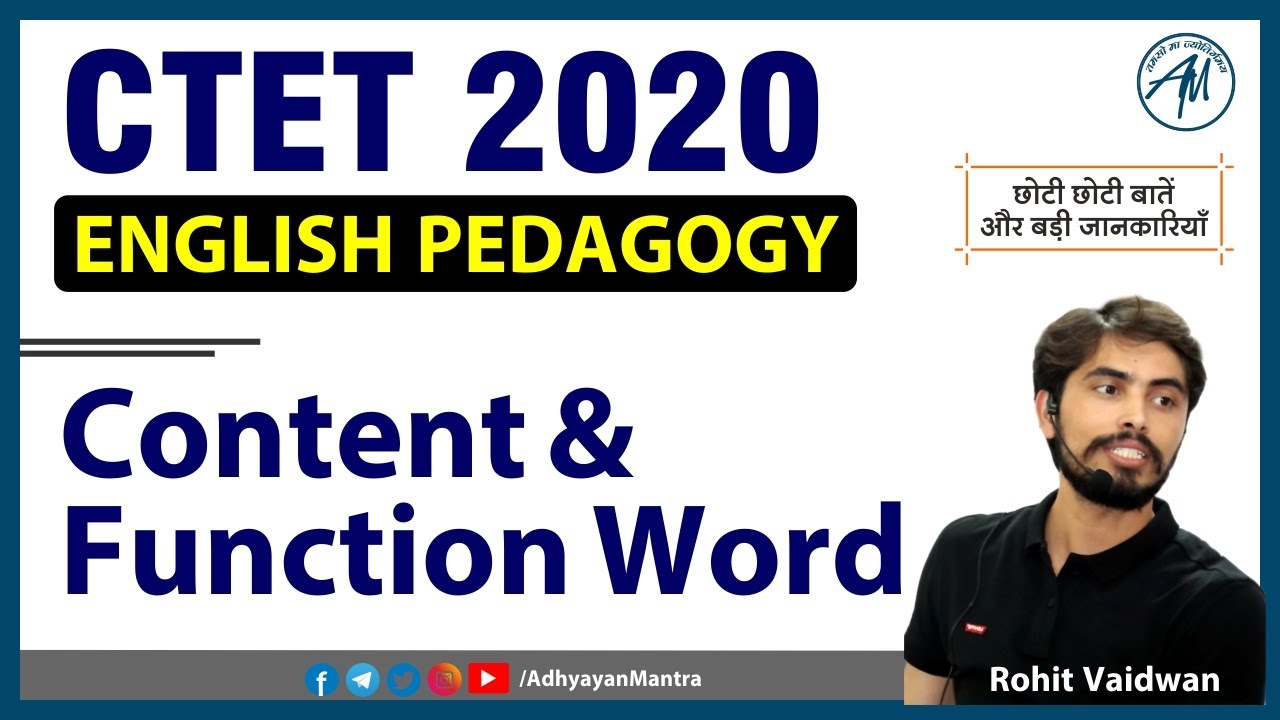 English Pedagogy | Content & Function Word | By Rohit Sir | Content Series-1 | Adhyayan Mantra ||