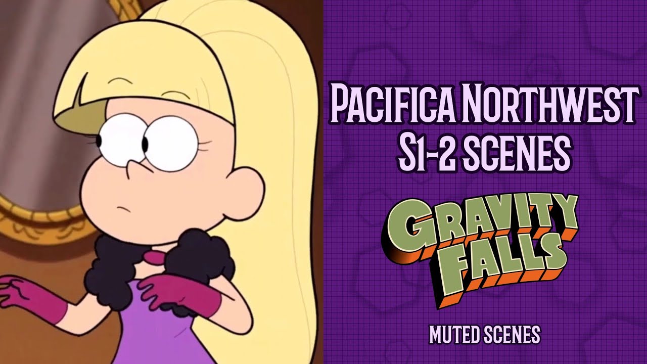 Gravity Falls - Pacifica Northwest scenes (s1-2, muted)