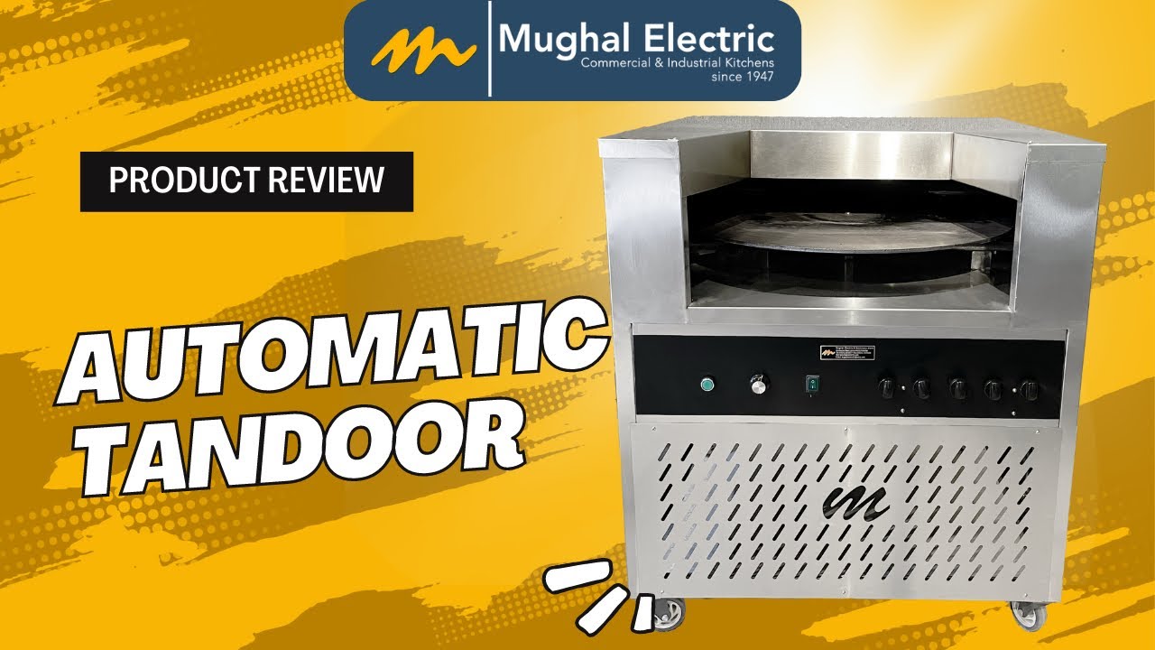 Automatic Tandoor | Automatic Naan Roti Making Oven | Mughal Electric