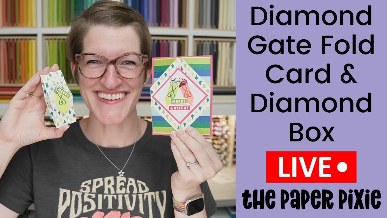 🔴 Diamond Gate Fold Card & Diamond Box - Episode 296