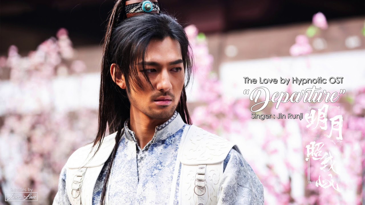 [ Eng/Pin/Chi ] The Love by Hypnotic OST | Departure - Jin Runji | 明月照我心