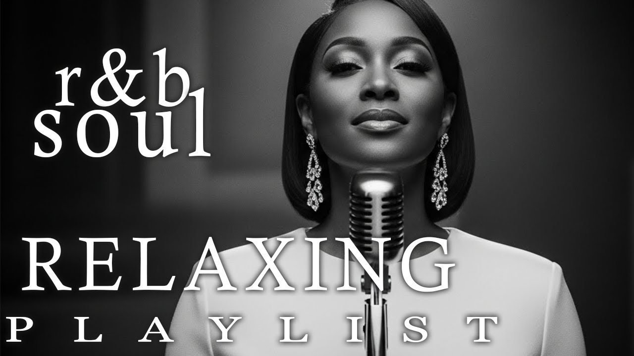 【R&B Soul】Relaxing Slow R&B Mix – Smooth Soul for Late Nights