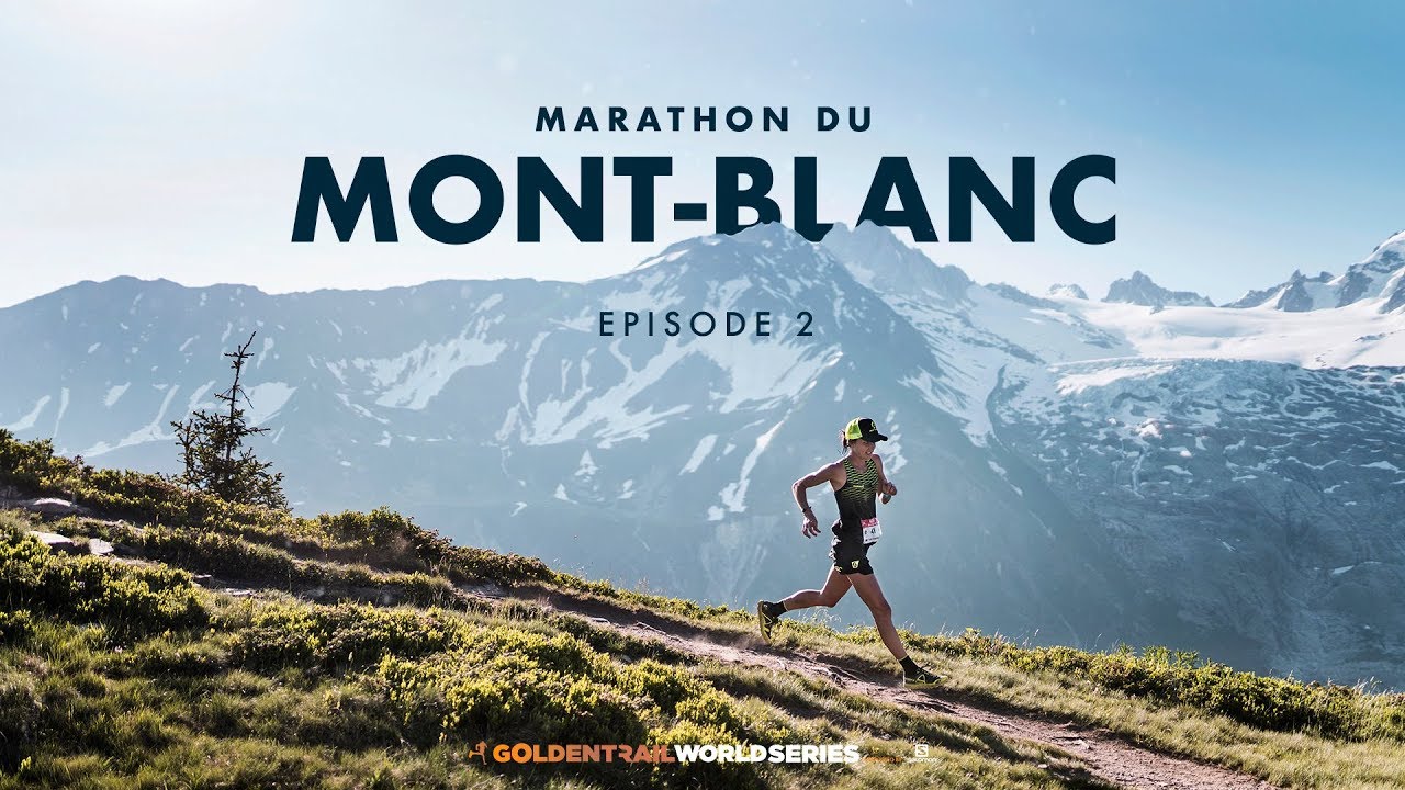 Salomon Golden Trail World Series 2019 - Marathon du Mont-Blanc