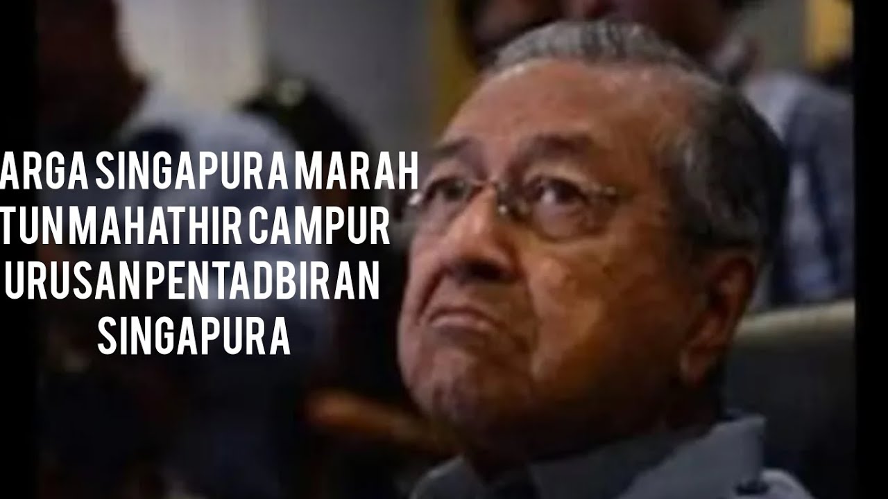 Warga singapore sound tun mahathir kerana campur urusan singapore..