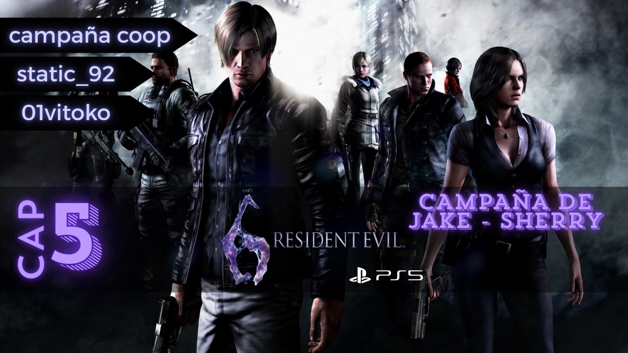 Resident Evil 6 Coop con ⁨@static_92  #5 – Sangre y Herencia