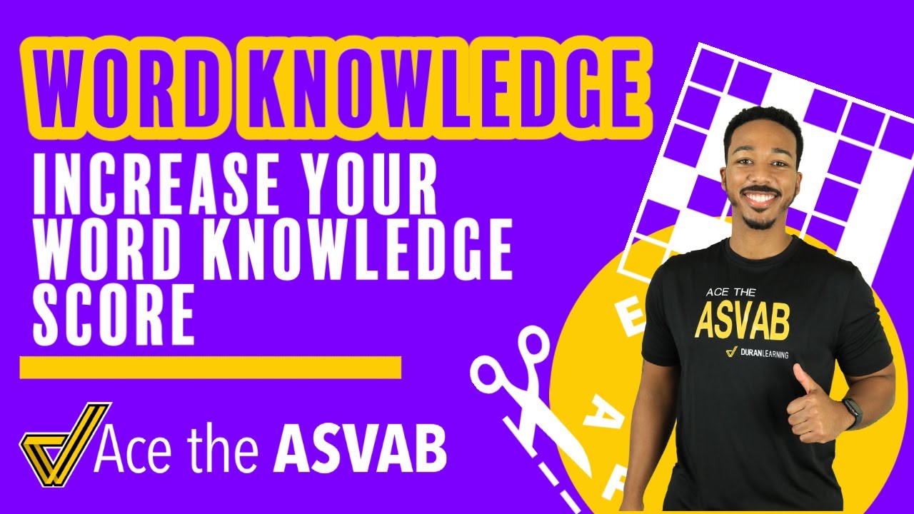 ASVAB Word Knowledge — как выучить новые слова и повысить свой балл?