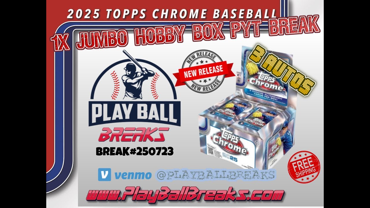 2025 Topps Chrome Baseball 1X JUMBO HOBBY BOX PYT #250723