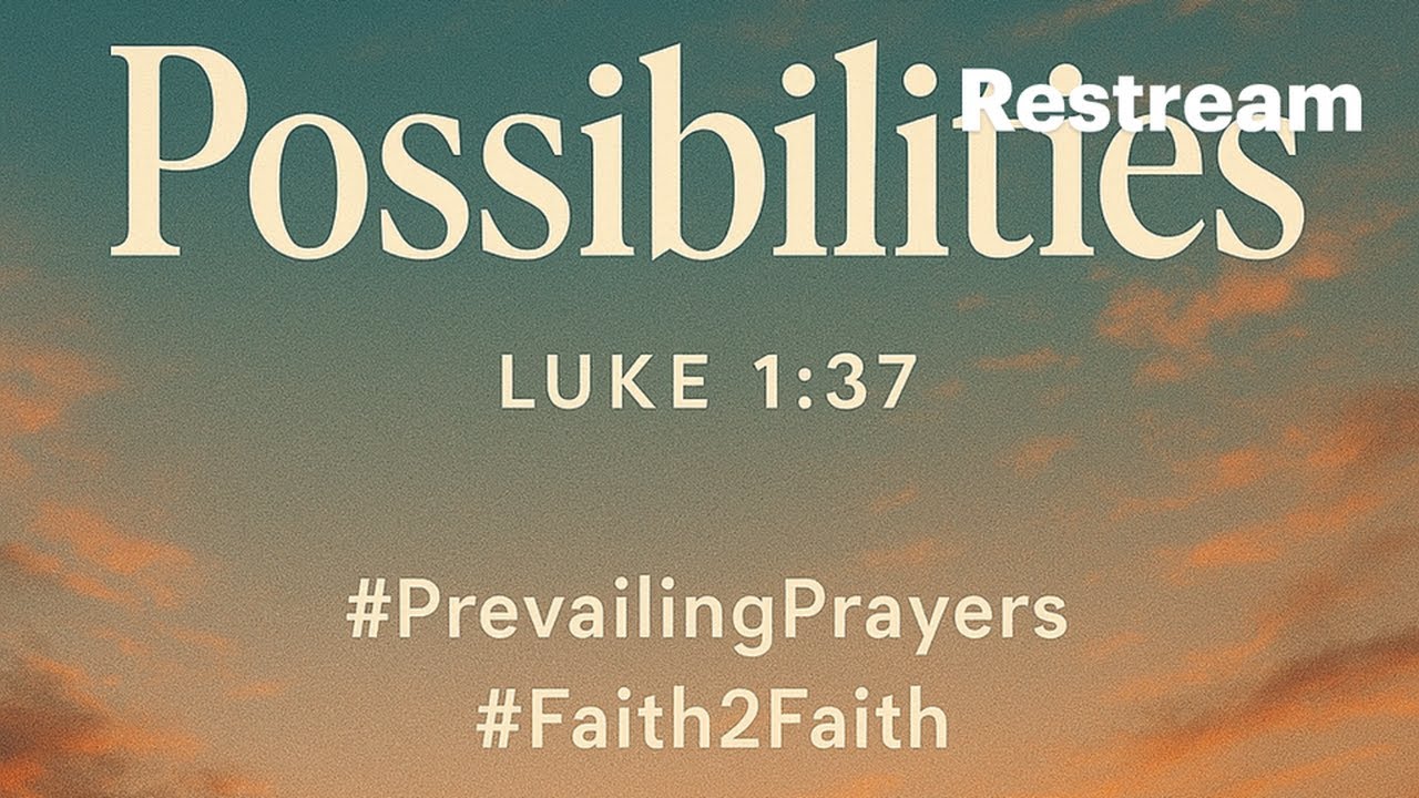 9pm Prayer Watch #MountainMovingFaith