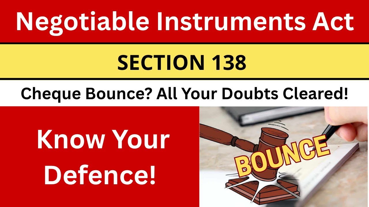 Complete Guide to Cheque Bounce Cases | Sections 138–142 NI Act | Defence Strategies