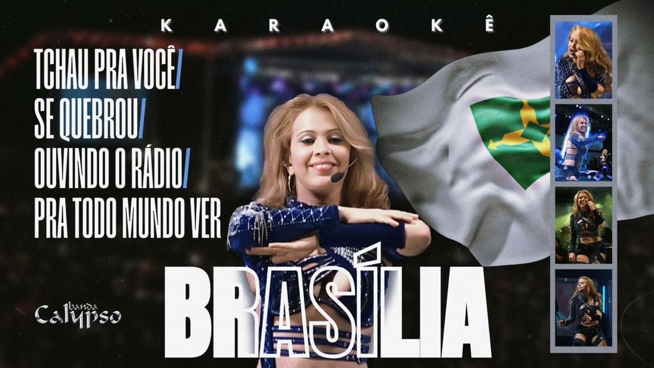 Banda Calypso Pelo Brasil • Etapa Brasília | Karaokê