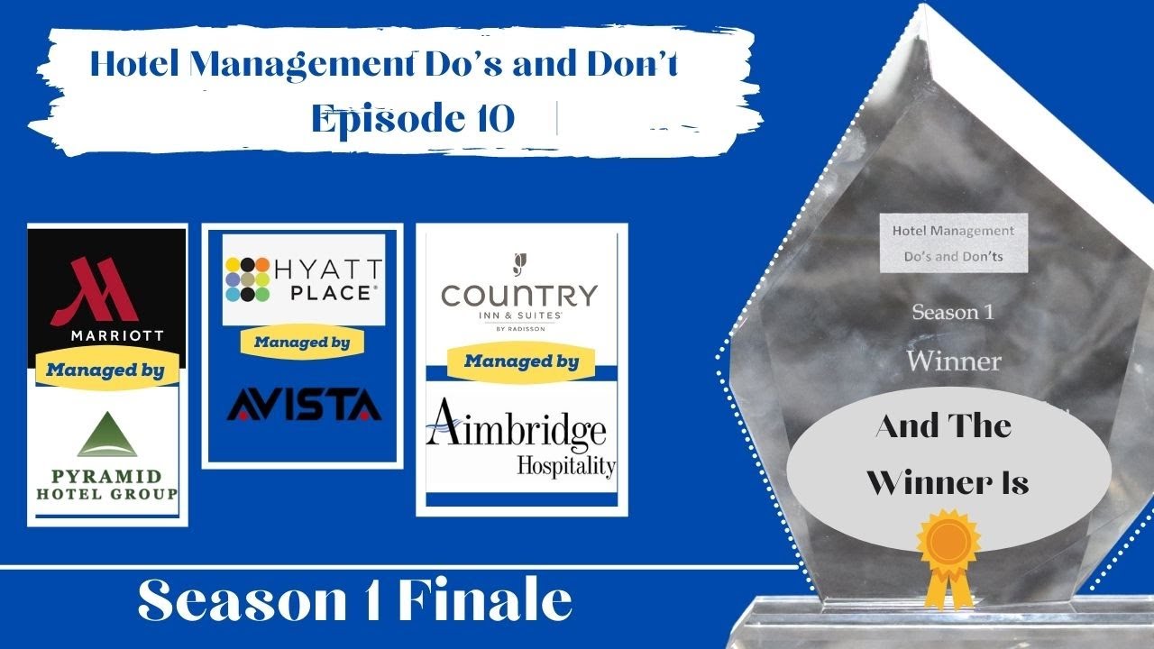 Hotel Management Do's and Don'ts | Season 1 Grand Finale | Episode 10