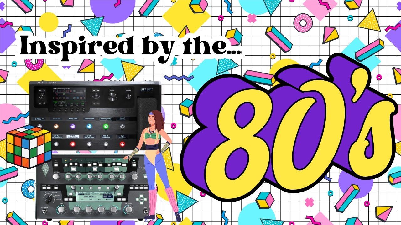 Inspired by the 80's Pack (Kemper and Helix)