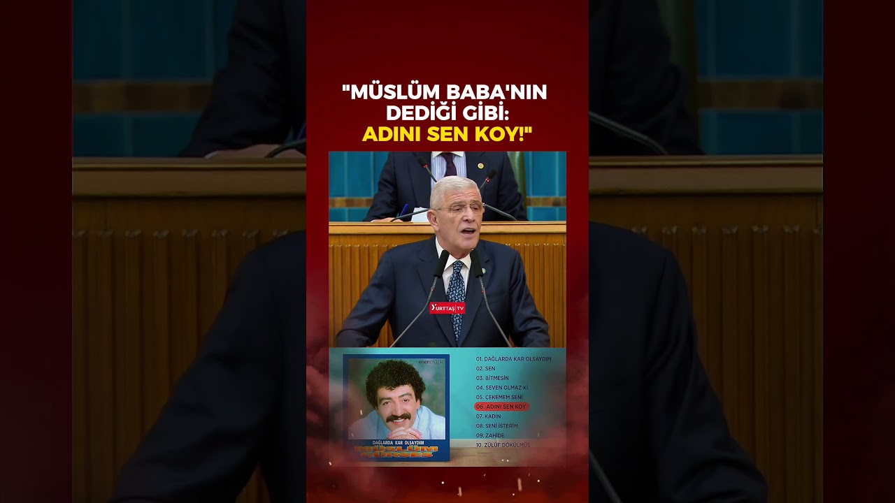 Müsavat Dervişoğlu: Müslüm babanın dediği gibi 