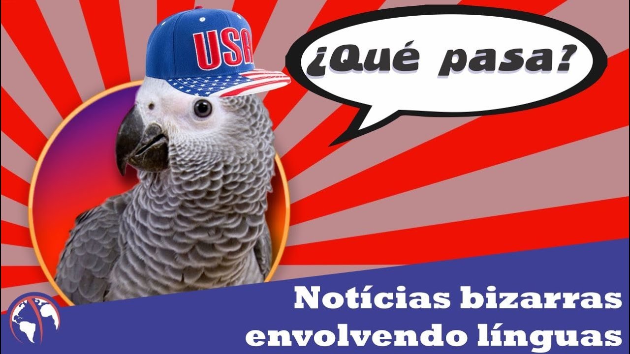 Notícias bizarras envolvendo línguas