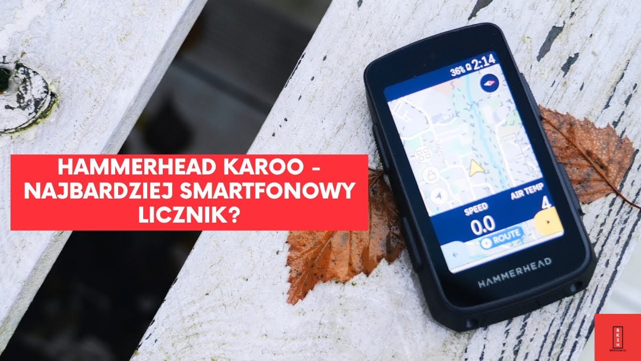 Czy Hammerhead Karoo to najbardziej SMARTFONOWY licznik na rynku? Jedni go kochają, inni nienawidzą