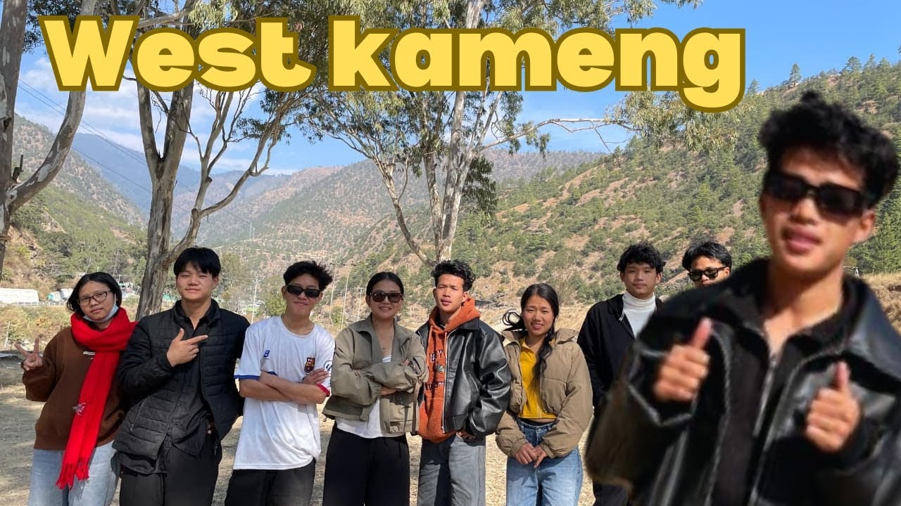 WEST KAMENG ARUNACHAL PRADESH 🇮🇳