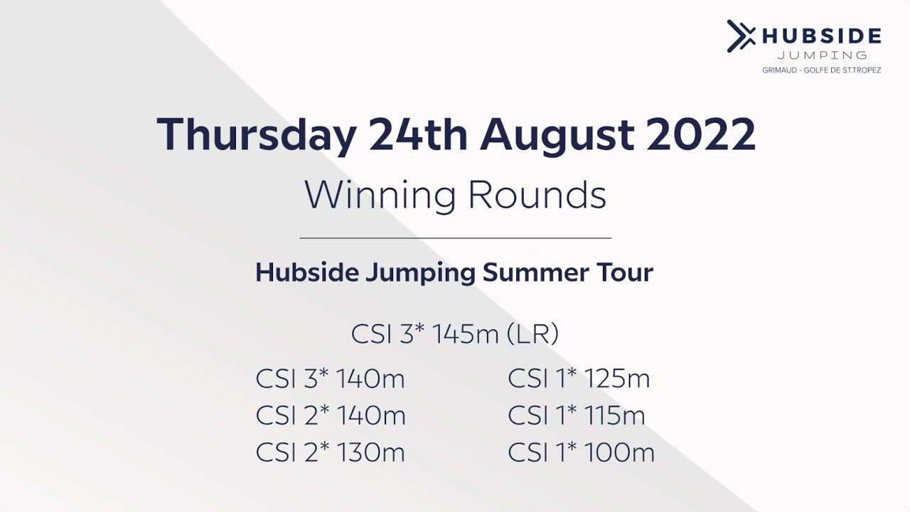 Indexia | Hubside Jumping Valence 2022 - Winning Rounds 22nd August