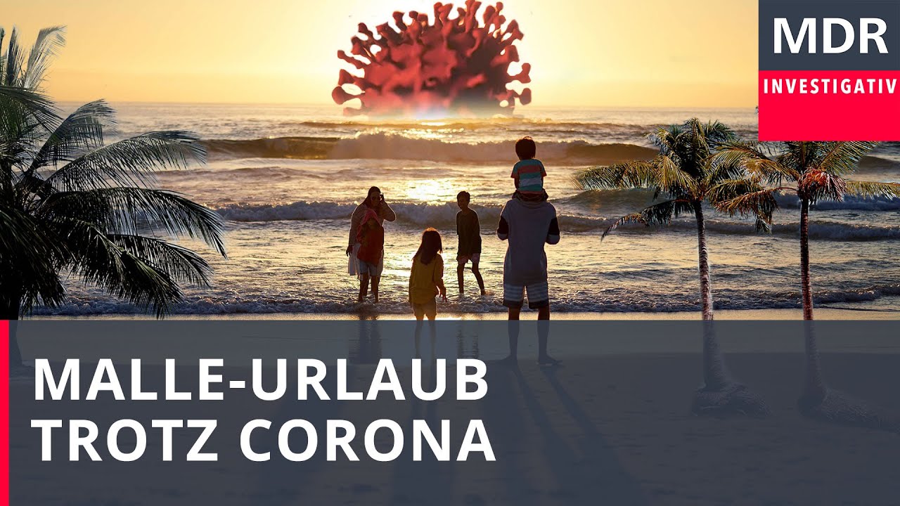 Malle-Urlaub trotz Corona | Doku