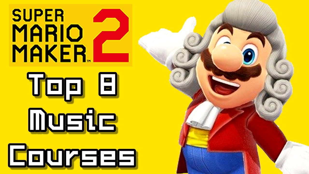 Super Mario Maker 2 Top 8 MUSIC Levels (Switch)
