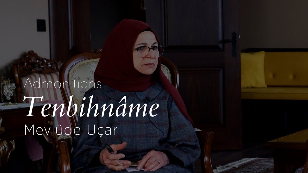 Tenbihnâme - Mevlüde Uçar