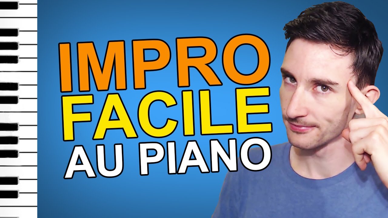 🎹 La technique SIMPLE pour improviser au piano 🎹