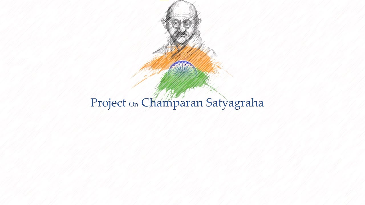 Champaran Satyagraha - Indigo (School Presentation)