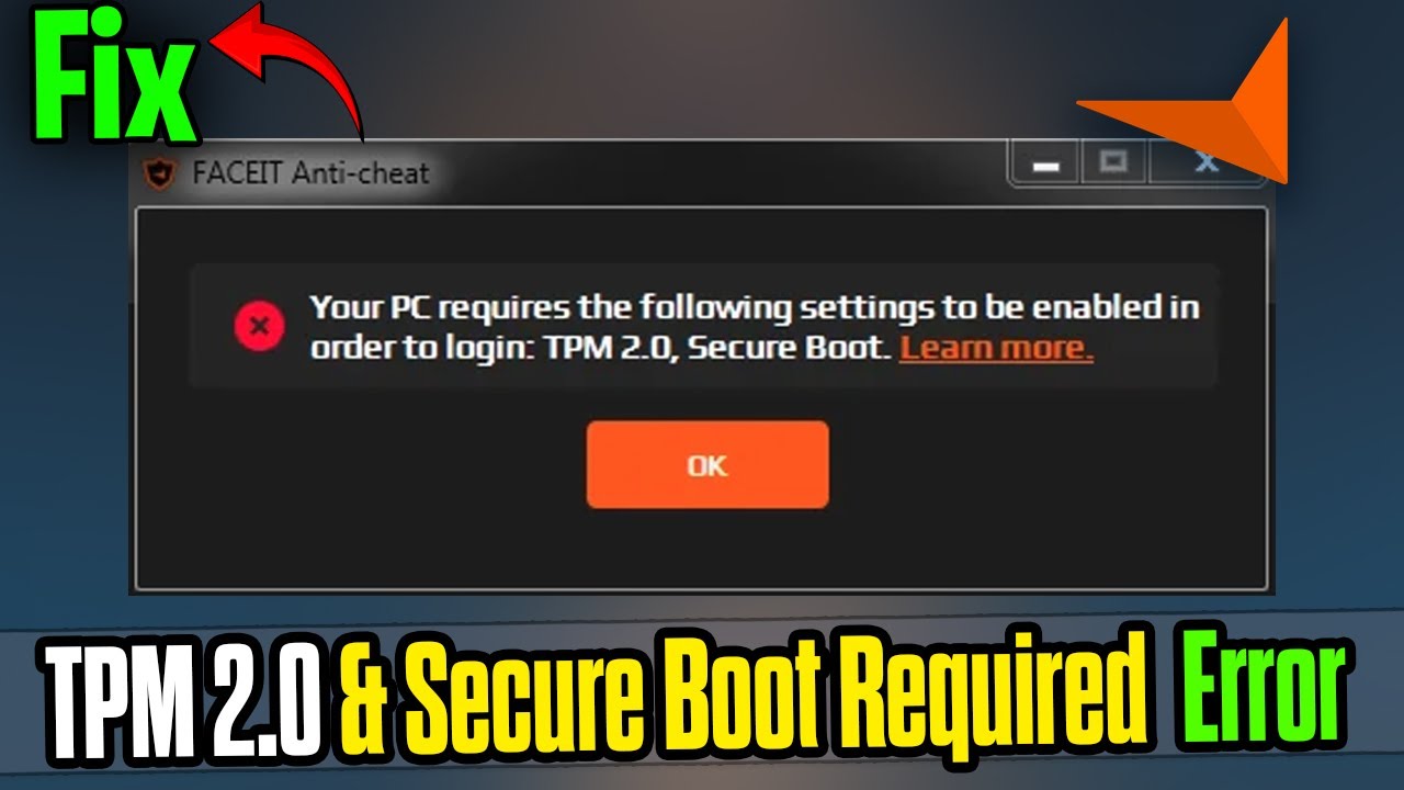 Как исправить ошибку FACEIT Anti-Cheat TPM 2.0 и Secure Boot Required ✅🛠️
