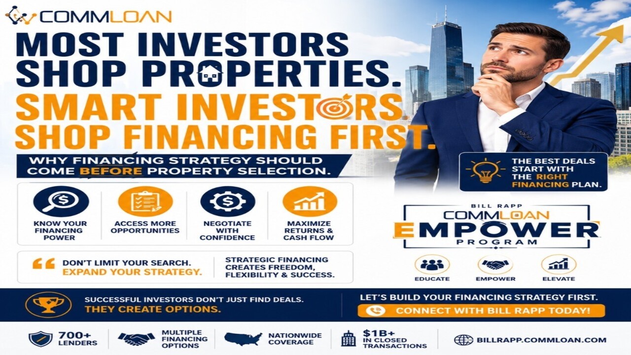🏢 Most Investors Shop Properties First... Smart Investors Shop Financing First