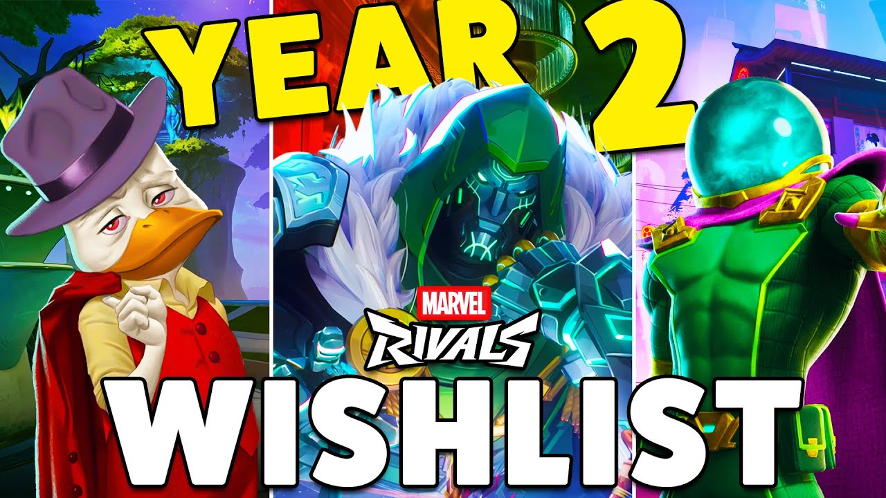 15 Character Wishlist (YEAR 2) | Marvel Rivals