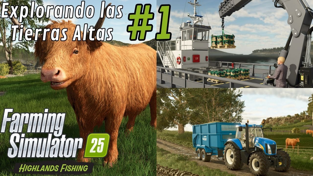 EXPLORANDO LAS TIERRAS ALTAS EP.1 DLC HIGHLANDS FISHING en Farming Simulator 25 | Sembrando Pixeles