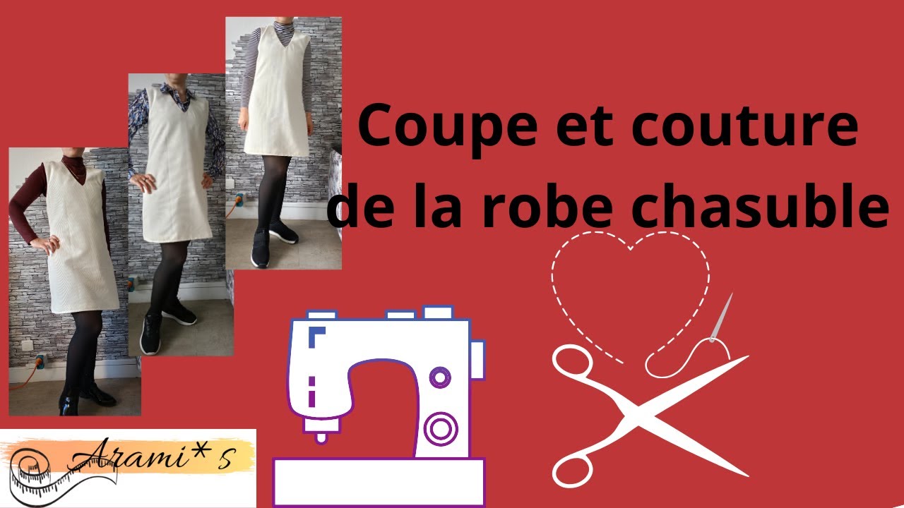 Comment couper sans patron et monter une robe chasuble