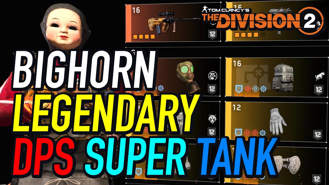 The Division 2 / BIGHORN / LEGENDARY / DPS SUPER TANK BUILD