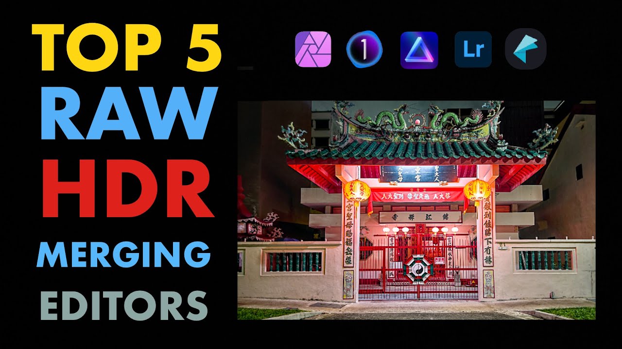 TOP 5 BEST RAW HDR MERGING (2023)  RAW EDITORS