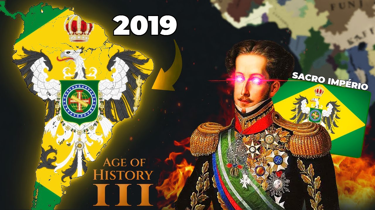 🌎 Age of History 3: Transformei o BRASIL em um SACRO IMPÉRIO e DOMINEI toda a AMÉRICA DO SUL! 👑🔥