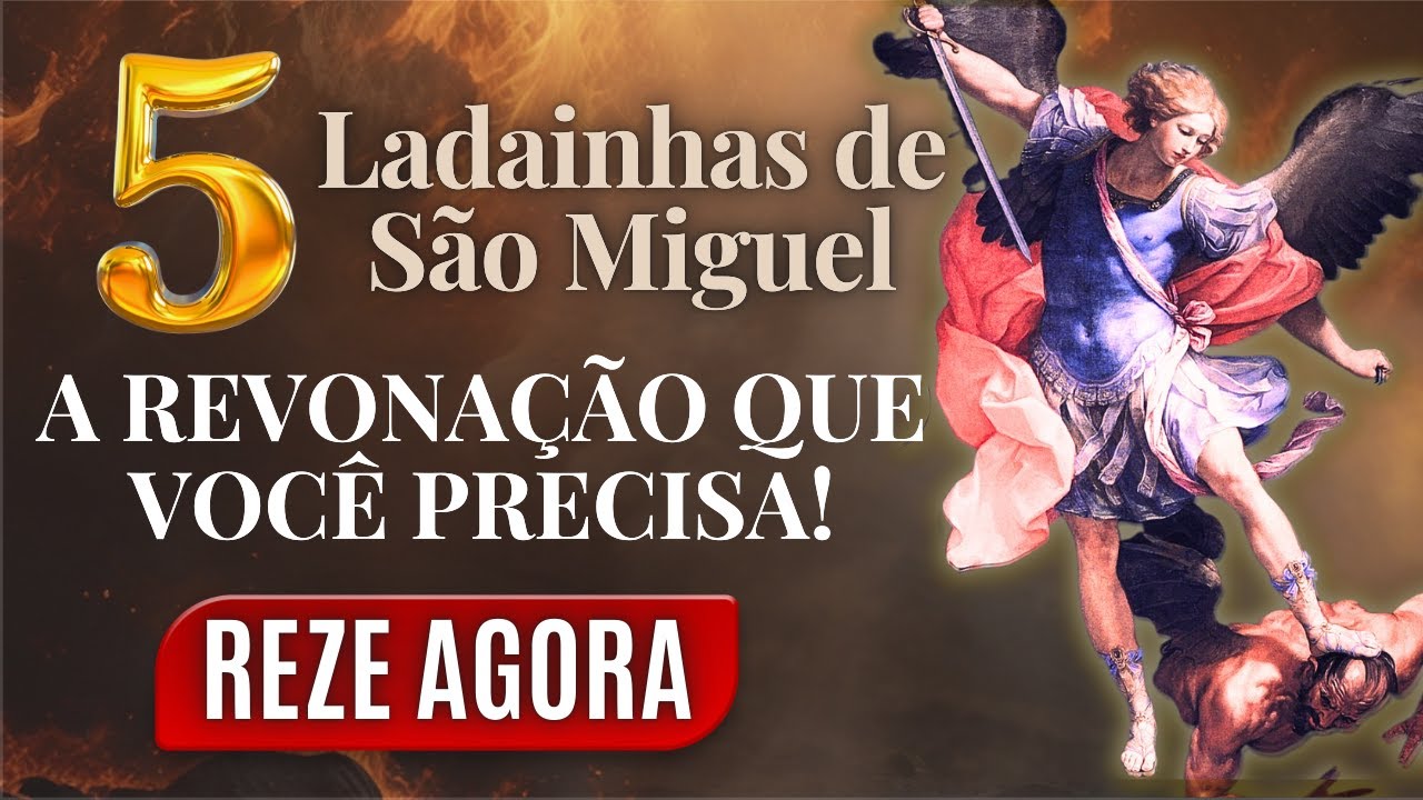 RENOVO COM SÃO MIGUEL! O Poder Das 5 Ladainhas do Arcanjo Miguel. Vamos Rezar
