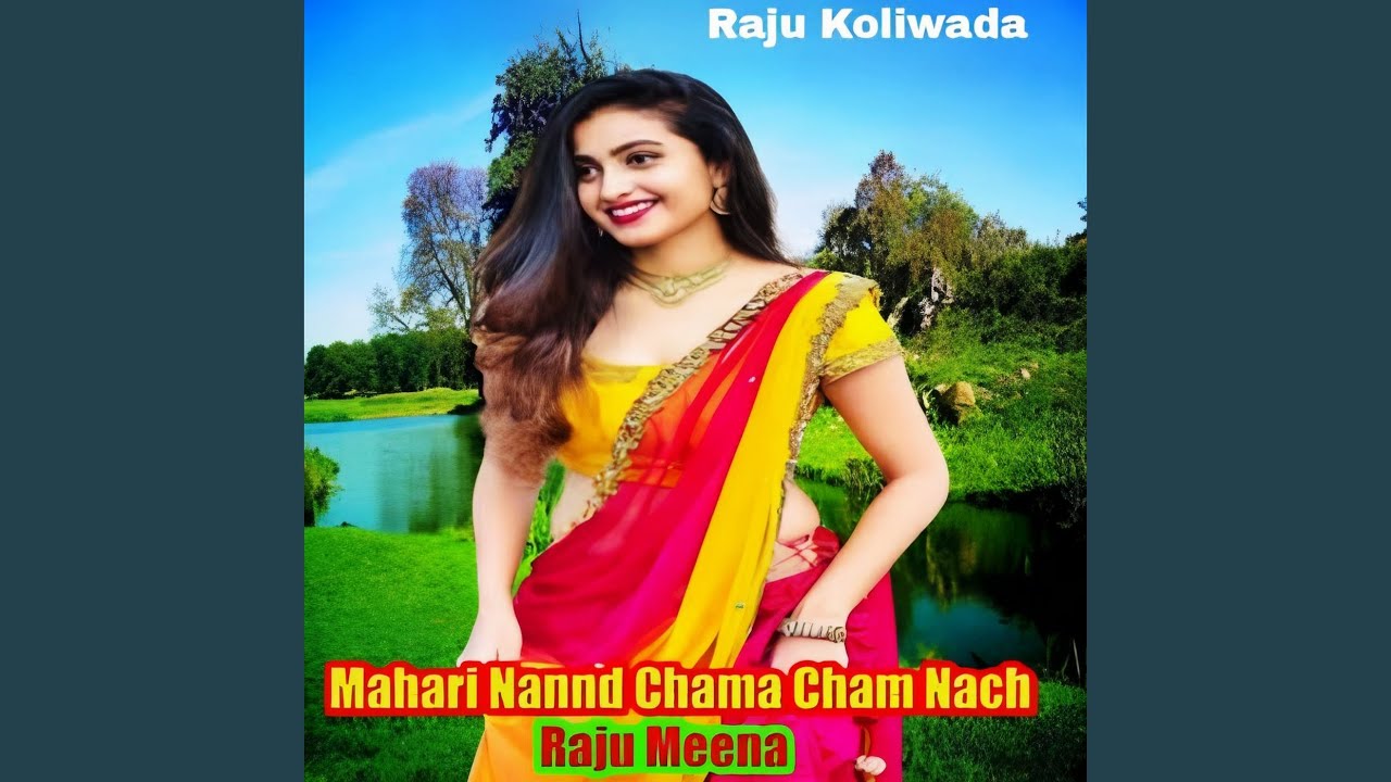 Mahari Nannd Chama Cham Nach