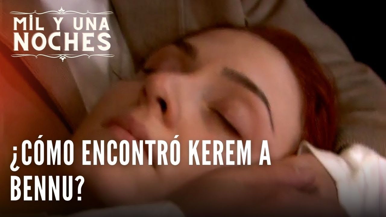 ¿Cómo encontró Kerem a Bennu? | Las Mil y Una Noches - Episodio 24