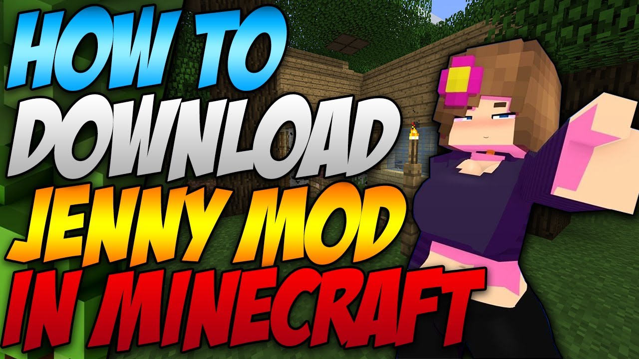 How To Download Minecraft Jenny Mod 1.12.2 - Minecraft Jenny Mod (2025)