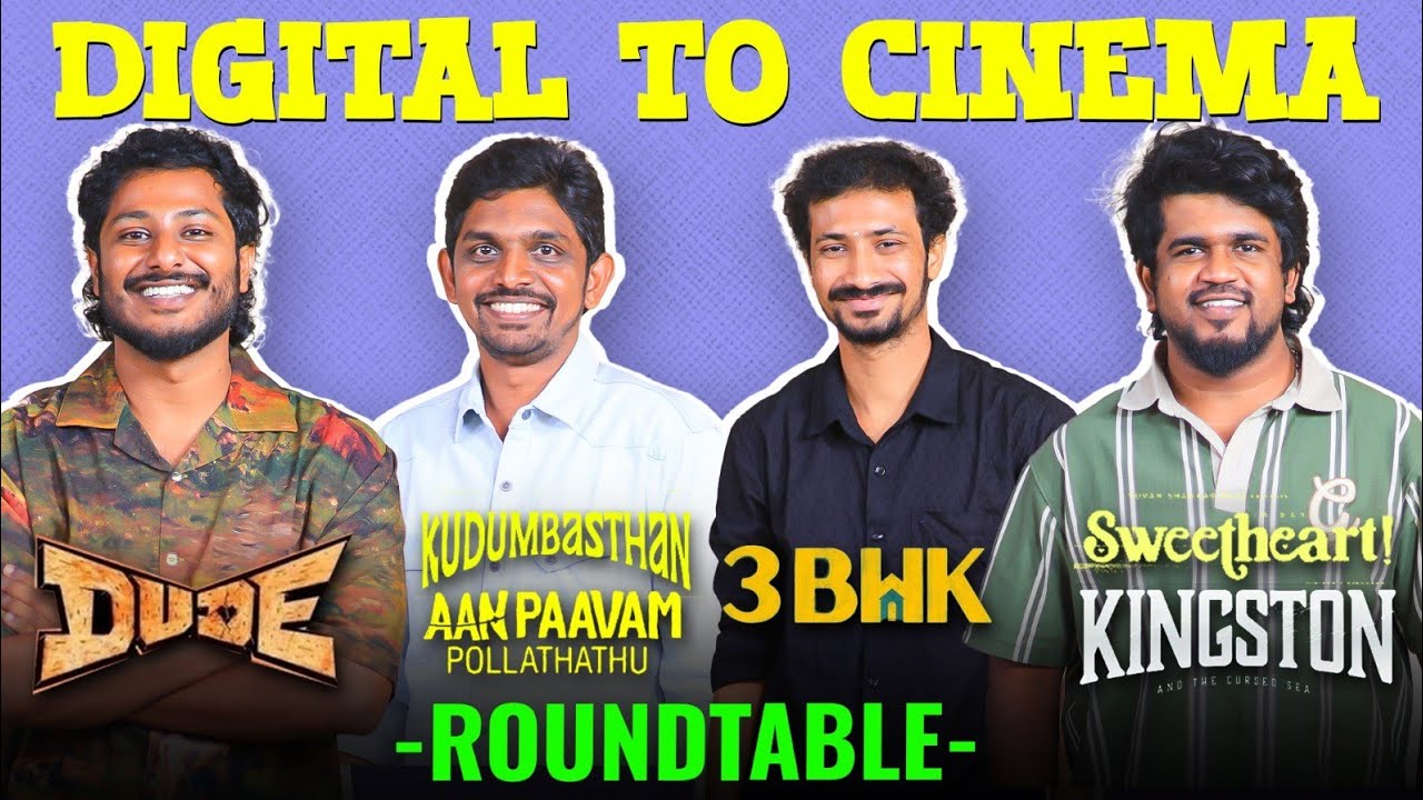 பரிதாபங்கள் Dravid, Jenson Dhivakar, சதீஷ், Arunachaleswaran Pa : Digital to Cinema Journey