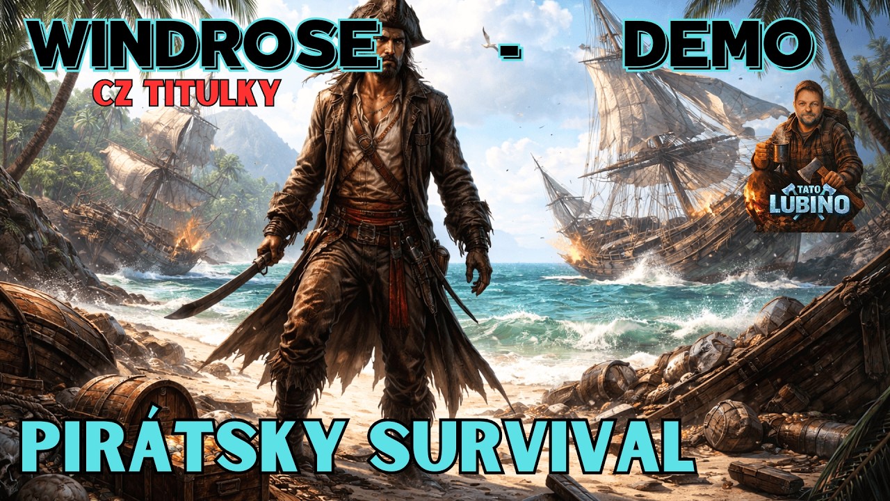 WINDROSE demo - PIRÁTSKY SURVIVAL NA TROPICKOM OSTROVE GAMEPLAY Z DEMO VERZIE - CZ titulky - SK / CZ