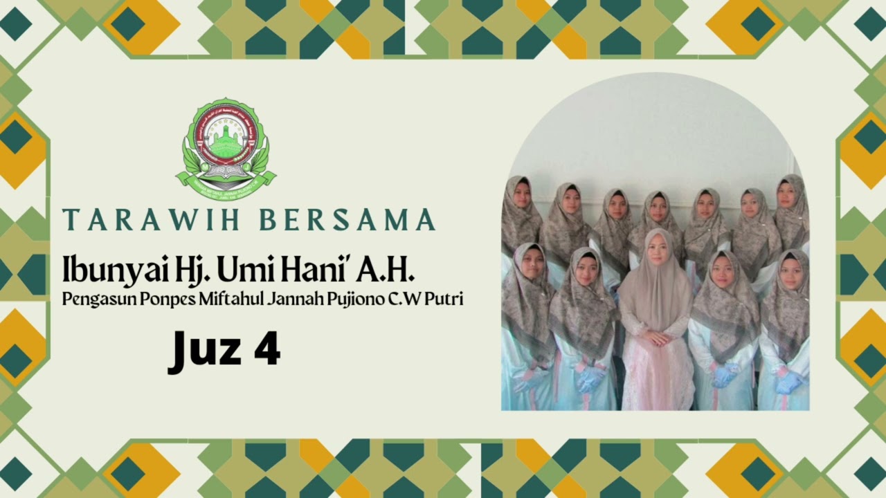 Tarawih Ibunyai Hj. Umi Hani' A.H || Ponpes Miftahul Jannah Pujiono C.W putri #juz4 #murottal