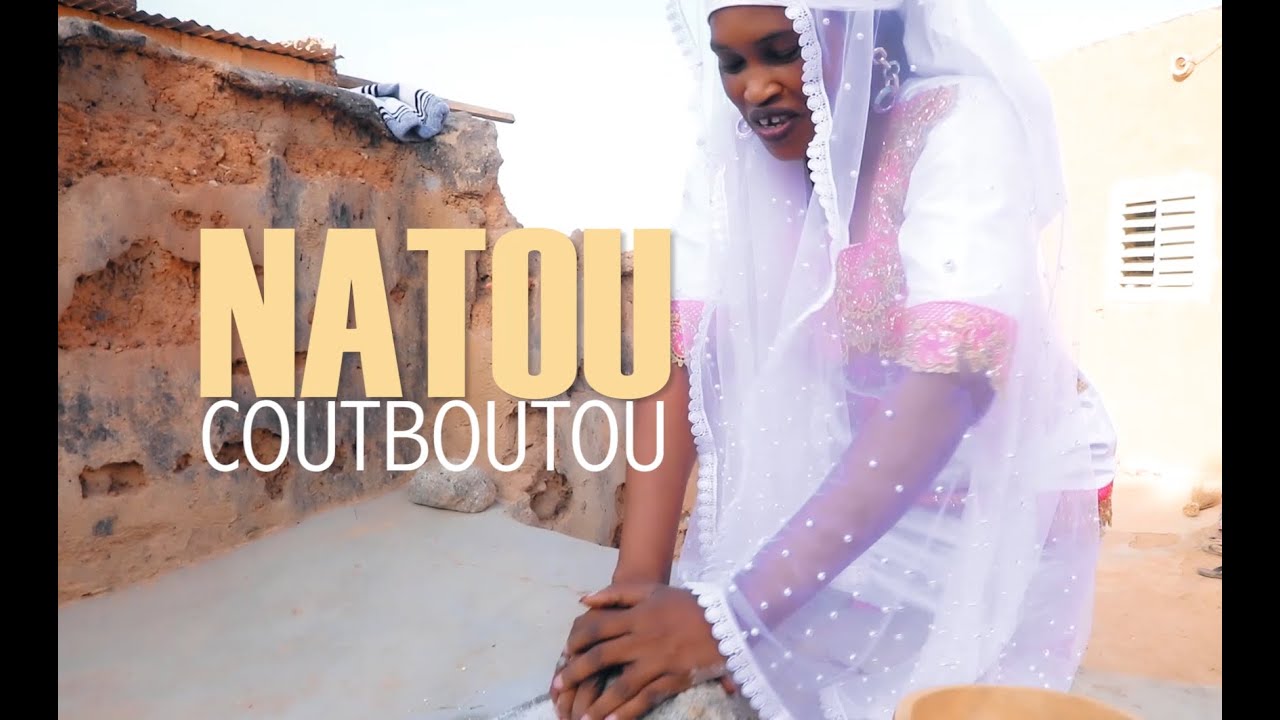 Natou - Coutboutou (Vidéo officielle)