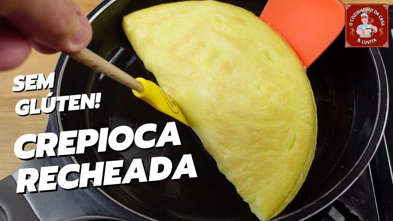 ✅ [PASSO A PASSO] RECEITA DE CREPIOCA RECHEADA PARA O LANCHE DA TARDE.