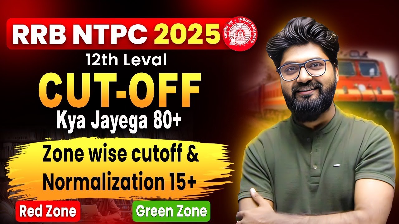 RRB NTPC Undergraduate Expected Cut Off 2025 | Zone-Wise Analysis Red zone Green zone #rrbntpc2025