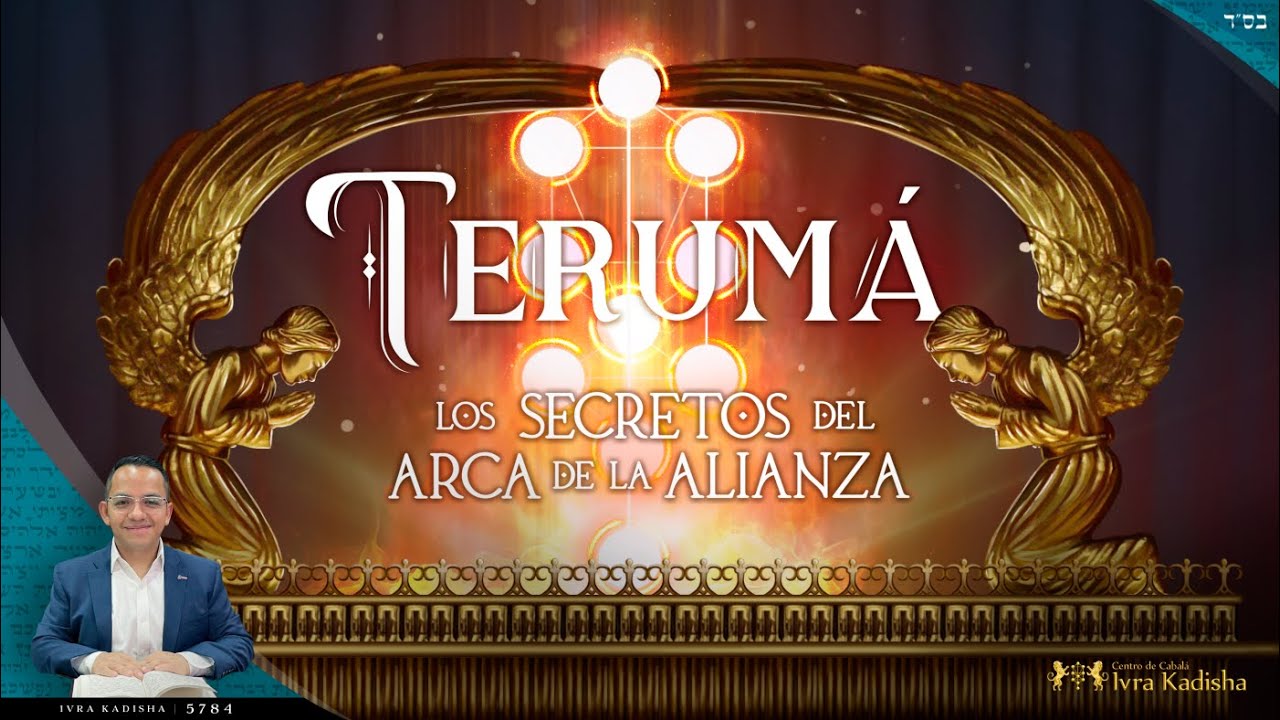 Terumá - Los Secretos del ARCA de la ALIANZA.