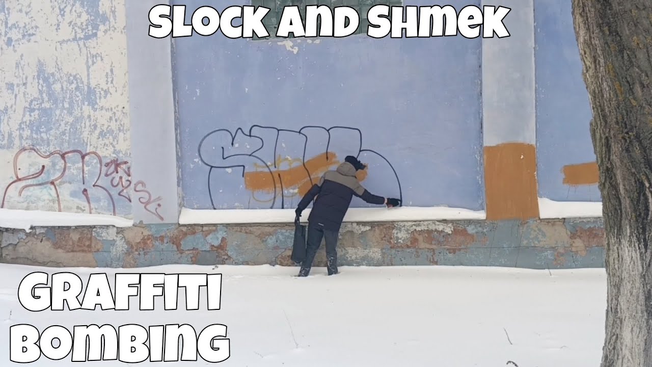 Graffiti Bombing🇷🇺 | Slock and Shmek | ❄️2KU2 crew❄️